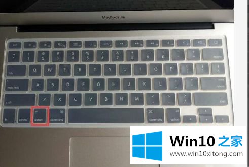 win10后怎么进入苹果系统的操作介绍